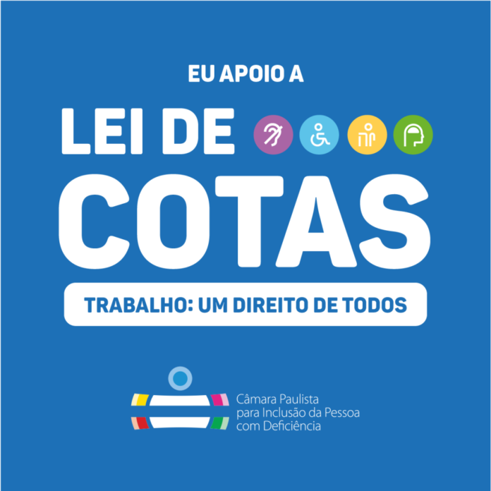 Descrição da imagem #PraCegoVer: Convite do evento de Aniversário da Lei de Cotas. Ele tem fundo azul e está escrito em letras brancas: Eu apoio a Lei de Cotas. Abaixo está escrito em letras azuis dentro de uma borda branca: Trabalho: um direito de todos. Em círculos coloridos estão os símbolos das deficiências auditiva, física, visual e intelectual. Na parte inferior está o logo da Câmara Paulista para Inclusão. Fim da descrição.
