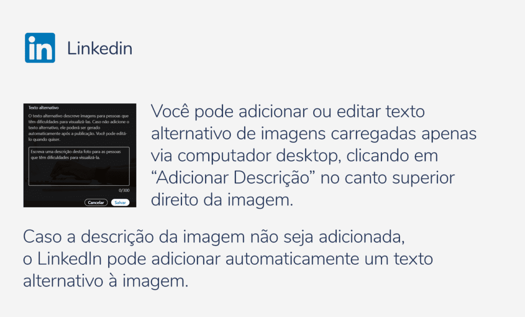 Descrição da imagem: arte com informações sobre acessibilidade no Linkedin. Fim da descrição.