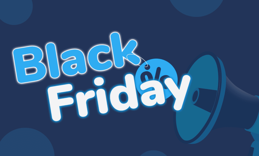 Descrição de imagem: arte de divulgação da Black Friday. A imagem tem fundo azul escuro e a arte de um megafone. Fim da descrição.