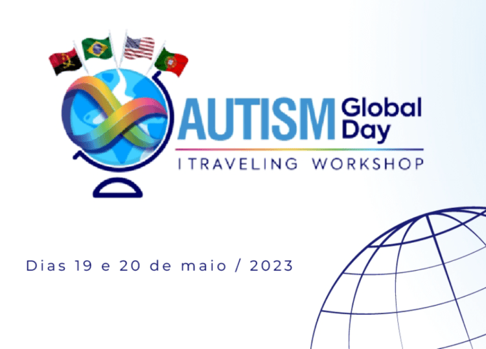 Descrição da imagem: arte de divulgação do evento. A arte tem fundo branco e traz as informações sobre o Autism Global Day. Nela estão a imagem de um globo terrestre com a bandeira de alguns países e o símbolo de web. Fim da descrição.