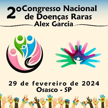 #descriçãodaimagem #pratodosverem banner com fundo rosado. Nele está escrito: 2º Congresso Nacional de Doenças Raras Alex Garcia, além do logo do evento e do ícone das doenças raras. Abaixo está escrito: 29 de fevereiro de 2024, Osasco – SP e no rodapé, mãos diversas abertas coloridas.