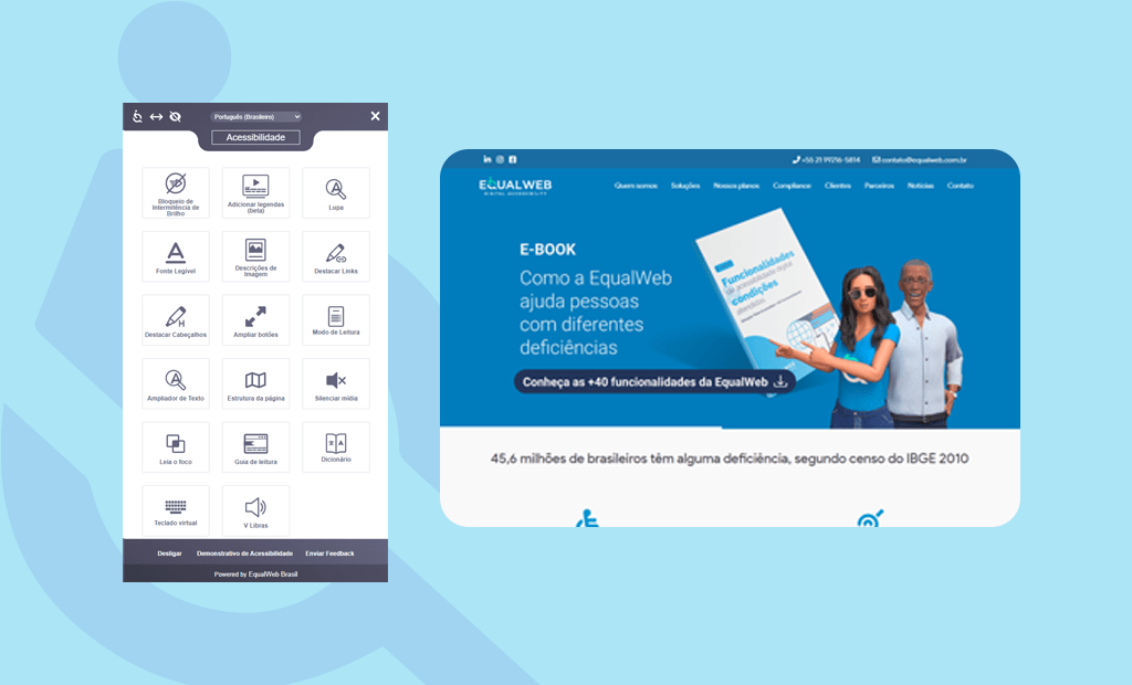 #descriçãodaimagem #pratodosverem imagem com fundo azul claro. Do lado esquerdo está a ferramenta da EqualWeb aberta e do lado direito a home do site aberto.